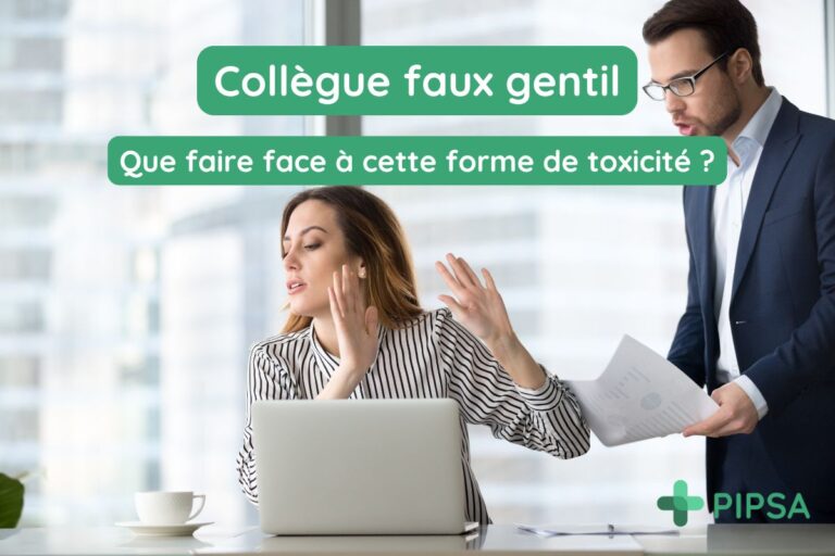 Collègue faux gentil